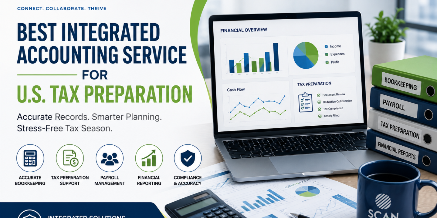 Integrated accounting services for U.S. tax preparation, featuring bookkeeping, payroll management, financial reporting, tax support, and compliance.